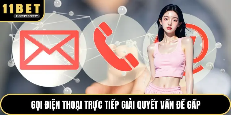 Gọi điện thoại trực tiếp giải quyết vấn đề gấp
