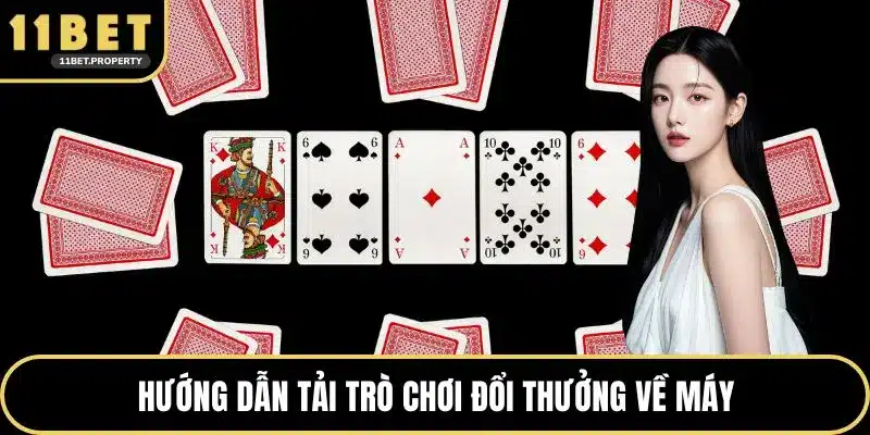 Hướng dẫn tải trò chơi đổi thưởng về máy